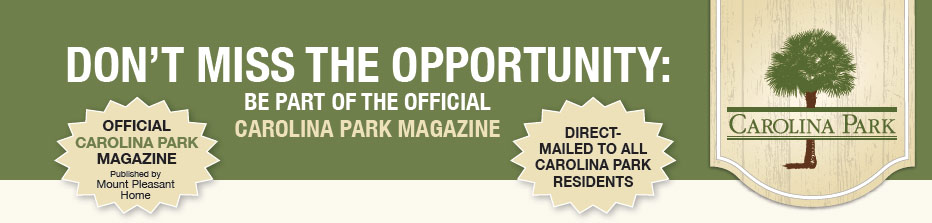 Don't miss the opportunity: be part of the OFFICIAL Carolina Park Magazine