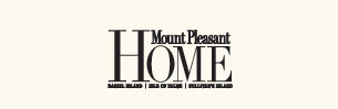 Mount Pleasant Home Magazine